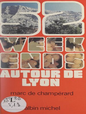 cover image of 52 week-ends autour de Lyon